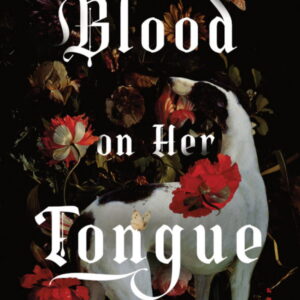 Johanna van Veen: Blood on Her Tongue (Standard Edition) (Paperback)